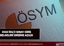 2022 İSG 2 Sınav Giriş Belgeleri Erişime Açıldı