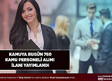 3 Bakanlık Kamuya Bugün 780 Personel Alım İlanı Yayımladı