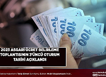 Asgari Ücret Tespit Komisyonunun Üçüncü Toplantı Tarihi Belli Oldu