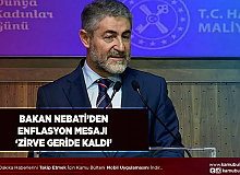 Bakan Nebati’den Enflasyon Mesajı Zirve Geride Kaldı
