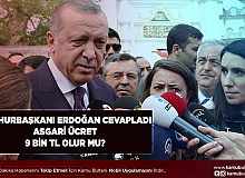 Cumhurbaşkanı Erdoğan Cevapladı Asgari Ücret 9 Bin TL Olacak Mı?