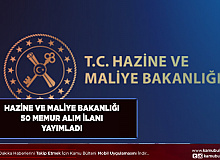 Hazine ve Maliye Bakanlığı 50 Memur Alımı İlanı Yayımladı