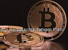 Kripto Borsalarına Yatırım Planı