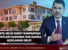 Orta Gelir Konut Kampanyası Fiyatları Hakkında Açıklama Geldi