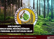Orman Genel Müdürlüğü OGM 1.613 Personel Alım Duyurusu Yayımladı