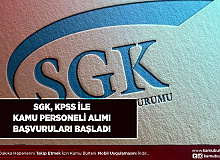 SGK Yayımlanan İlana Kamuya Sözleşmeli Personel Alımı İçin İlan Yayımladı Başvurular Başladı
