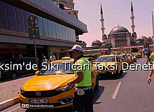 Taksim'de Sıkı Ticari Taksi Denetimi