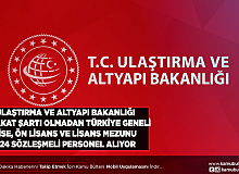 Ulaştırma ve Altyapı Bakanlığı Mülakat Şartı Aramadan 224 Personel Alımı Yapacağını Duyurdu