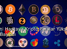 Yeni Haftaya Kripto Paralar Yükselişle Başladı