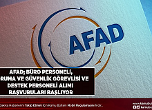 AFAD Büro Personeli Destek Personeli ile Koruma ve Güvenlik Görevlisi Alımı Başvuruları Başlıyor İşte Şartlar