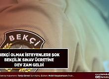 Bekçilik Sınavına Gireceklere Şok Sınav Ücretine Dev Zam Geldi İşte Zam Oranı