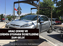 Bir Zam da Ona Geldi Araç Çekme ve Yediemin Otoparklarına Zam Geldi