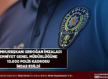 Cumhurbaşkanı Erdoğan İmzaladı 10 Bin Polis Kadrosu İhdas Edildi