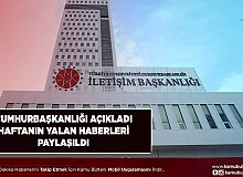 Cumhurbaşkanlığı Açıkladı Haftanın Yalan Haberleri Paylaşıldı