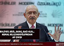 Ehliyet, Sicil, Borç Afları… Kemal Kılıçdaroğlu’ndan Af Çıkışı
