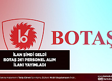 İlan Şimdi Geldi BOTAŞ 261 Personel Alım İlanı Yayımladı