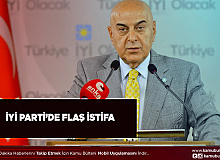 İYİ Parti’de Flaş İstifa