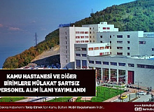 Kamu Hastanesi ve Diğer Birimlere Personel Alım İlanı Yayımlandı KPSS 60 ve 65 Puanla