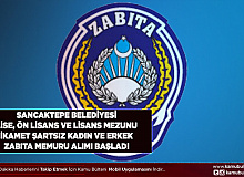 Lise Ön Lisans ve Lisans Mezunları Sancaktepe Belediyesi İkamet Şartı Olmadan Zabıta Alımı Başvuruları Başladı