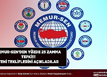 Memur-Sen’den Yüzde 25 Zamma Tepki Yeni Tekliflerini Açıkladılar