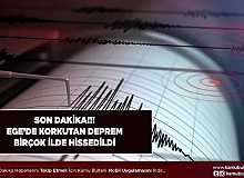 Son Dakika. Ege’de korkutan deprem, birçok ilde hissedildi.