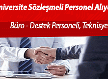 Üniversite Büro, Destek Personeli, Uzman ve Teknisyen Alımı Yapacak