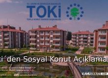 TOKİ´DEN SOSYAL KONUT VE AFET KONUTLARI İLE İLGİLİ AÇIKLAMA GELDİ