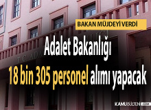 Adalet Bakanlığı 18 bin 305 personel alımı yapacak