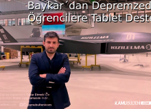 Baykar Açıkladı: Depremzede Çocuklara Tablet Verilecek