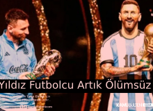 Lionel Messi´nin Adı Ölümsüzleşti