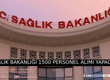 SAĞLIK BAKANLIĞI´NA 1500 PERSONEL ALIMI BAŞLIYOR