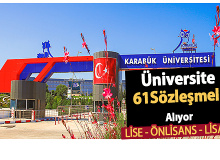 Üniversite Lise, Önlisans ve Lisans Mezunu 61 Sözleşmeli Personel Alımı Yapıyor