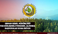 Orman Genel Müdürlüğü 1128 Sözleşmeli Personel Alımı Başvuruları Sona Eriyor