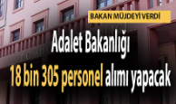 Adalet Bakanlığı 18 bin 305 personel alımı yapacak