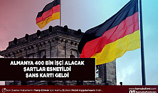 Almanya 400 Bin İşçi Alacak Şartlar Esnetildi Şans Kartı Getirildi