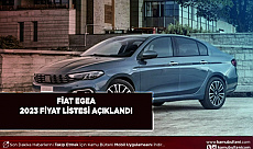 Fiat Egea 2023 Fiyat Listesini Açıkladı Bir Zamda Ona Geldi