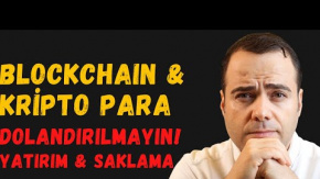 Blockchain ve Kripto Para (3. Bölüm)