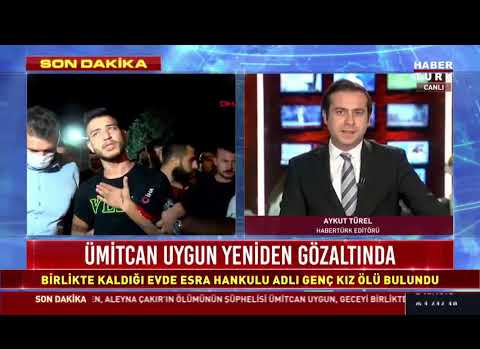 Aleyna Çakır cinayetinin baş şüphelisi yine gözaltında!
