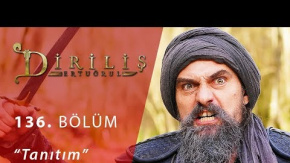 Diriliş Ertuğrul 136. Bölüm İlk Fragmanı Yayınlandı