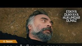 Eşkiya Dünyaya Hükümdar Olmaz 129. Bölüm Fragmanı Yayında