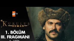 Kuruluş Osman 1. Bölüm 3. Fragmanı Yayında