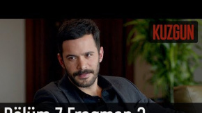 Kuzgun 7. Bölüm Yeni Fragmanı Yayında