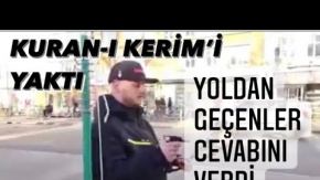 Sokak Ortasında Kur'an-ı Kerim Yaktılar